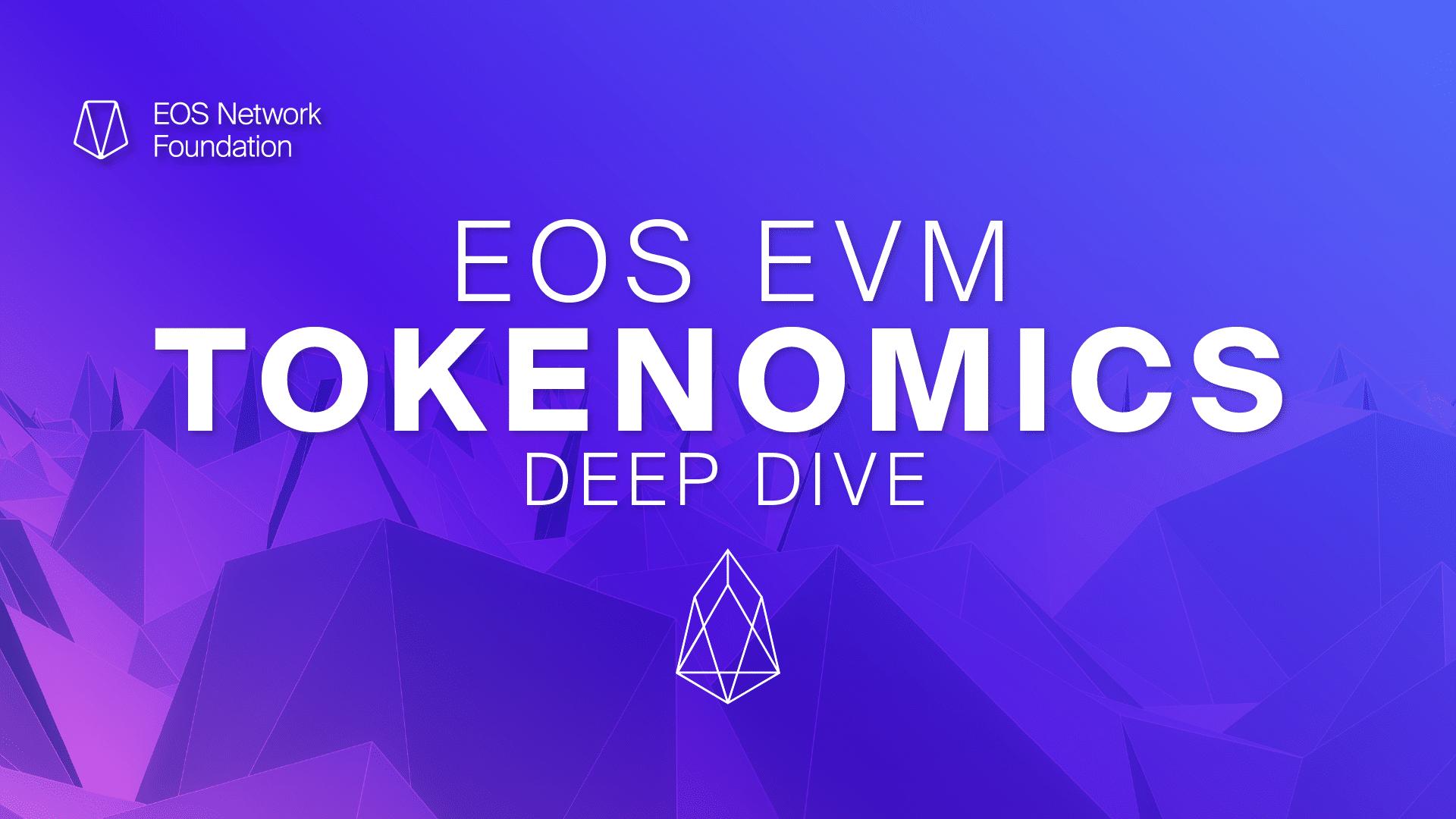 EOS-EVM-Tokenomics-Deep-Dive-English.png.jpg